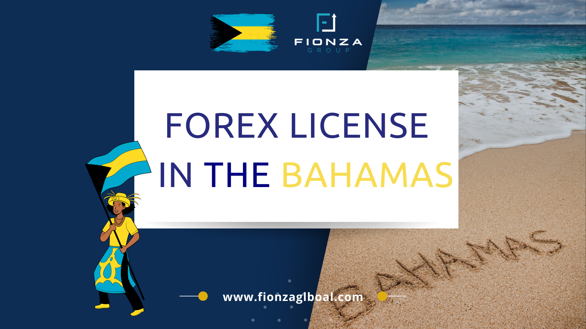 Obtaining A Forex Licence In The Bahamas: A Comprehensive Guide