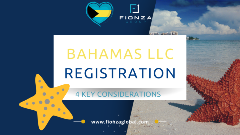 4 consideraciones clave para el registro de una sociedad de responsabilidad limitada en las Bahamas