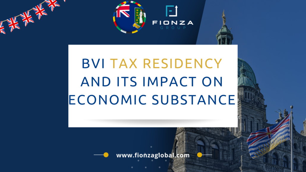 La résidence fiscale au Bvi et son impact sur la substance économique