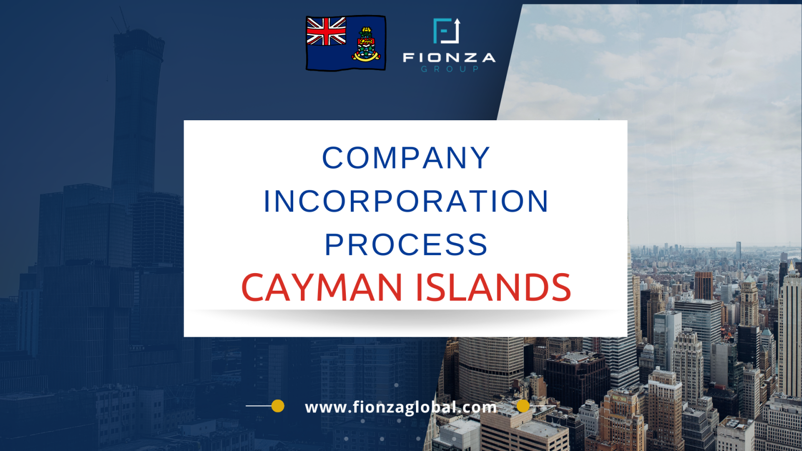 Cayman Islands Company Incorporation Process