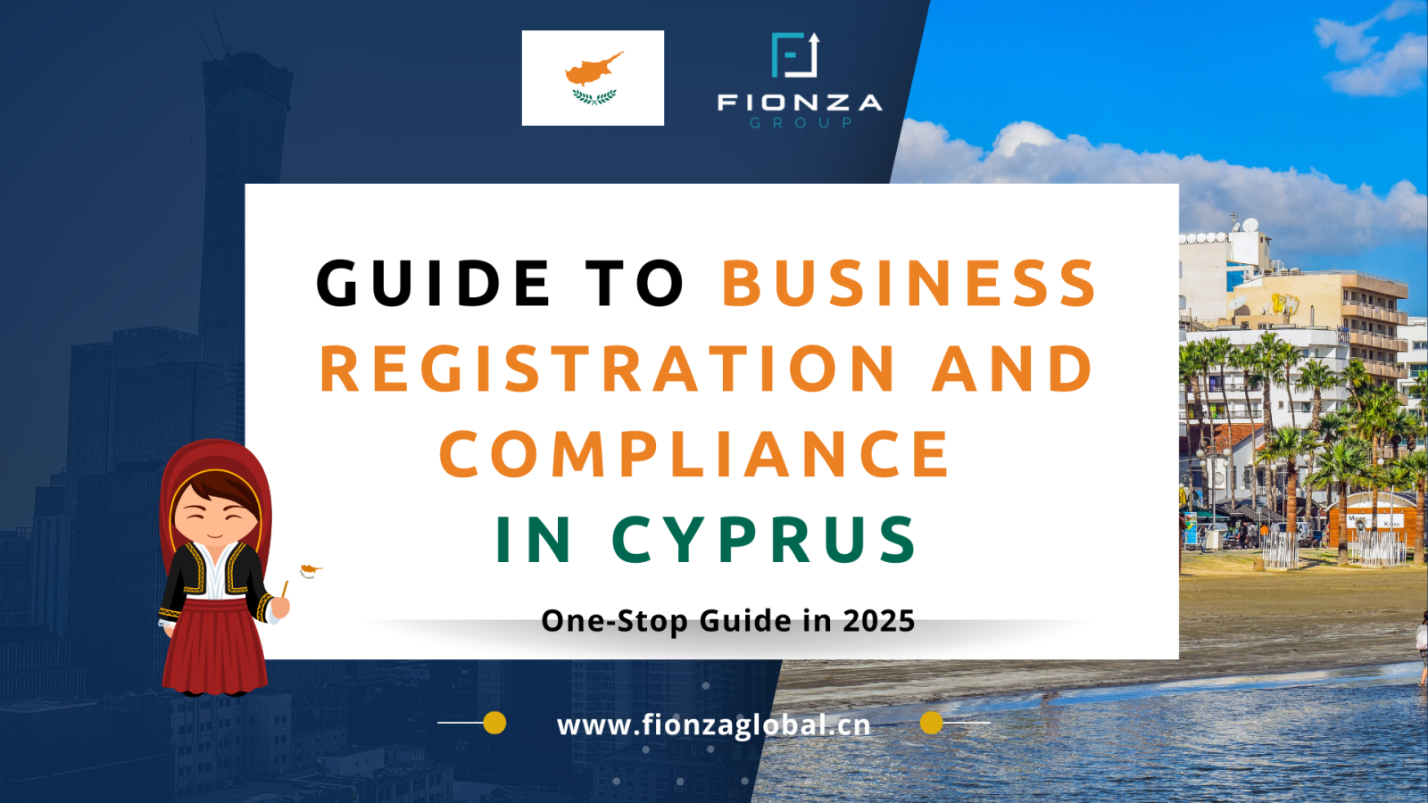 Everything You Need to Know About Setting Up and Operating a Business in Cyprus