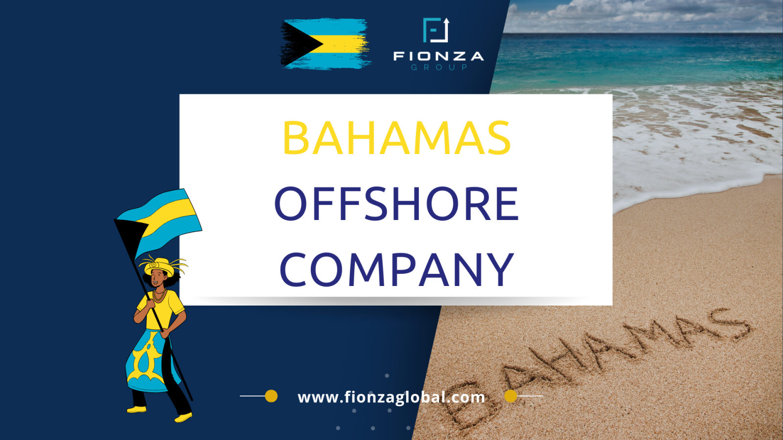 Why The Bahamas Is An Ideal Location For Offshore Company Formation